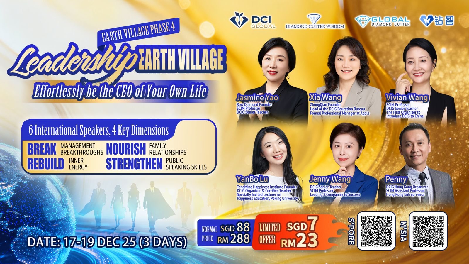 The 4th phase of global village, Effortlessly be the CEO of your own life | 第四期地球村袖力, 轻松做自己的人生CEO